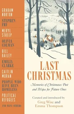 Posledné Vianoce: Spomienky na minulé Vianoce a nádeje do budúcnosti - Last Christmas: Memories of Christmases Past and Hopes of Future Ones