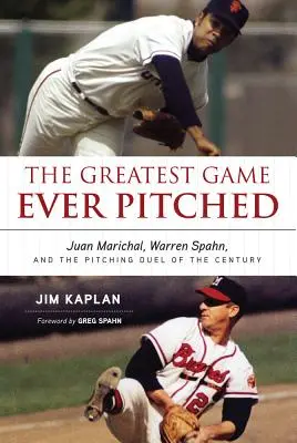 Najväčšia hra, akú kedy kto hral: Juan Marichal, Warren Spahn a nadhadzovací duel storočia - The Greatest Game Ever Pitched: Juan Marichal, Warren Spahn, and the Pitching Duel of the Century