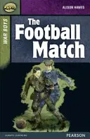 Rýchle čítanie Stage 8 Set B: War Boys: The Football Match - Rapid Stage 8 Set B: War Boys: The Football Match