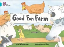 Farma dobrej zábavy - Good Fun Farm