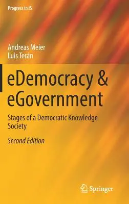 Edemokracia a e-government: Etapy demokratickej vedomostnej spoločnosti - Edemocracy & Egovernment: Stages of a Democratic Knowledge Society