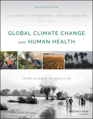 Globálna zmena klímy a ľudské zdravie: Od vedy k praxi - Global Climate Change and Human Health: From Science to Practice