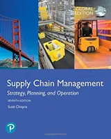 Riadenie dodávateľského reťazca: Stratégia, plánovanie a prevádzka, globálne vydanie - Supply Chain Management: Strategy, Planning, and Operation, Global Edition