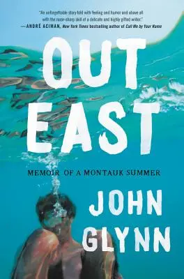 Na východe: Spomienky na leto v Montauku - Out East: Memoir of a Montauk Summer