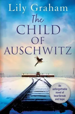 Dieťa z Osvienčimu - The Child of Auschwitz