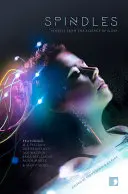 Vretená: Krátke príbehy z vedy o spánku - Spindles: Short Stories from the Science of Sleep