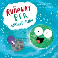 Hrášok na úteku odplavený - Runaway Pea Washed Away