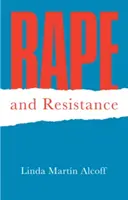Znásilnenie a odpor - Rape and Resistance