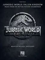 Jurský svet: Fallen Kingdom (Padlé království): Hudba z filmového soundtracku - Jurassic World: Fallen Kingdom: Music from the Motion Picture Soundtrack