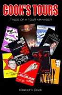 Cookove zájazdy - Príbehy manažéra zájazdov - Cook's Tours - Tales of a Tour Manager