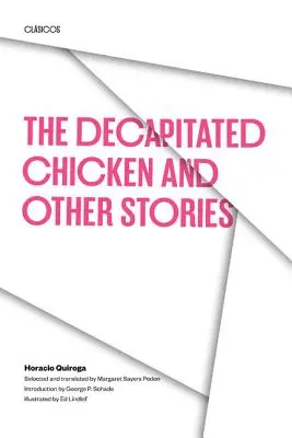 Sťaté kurča a iné príbehy - The Decapitated Chicken and Other Stories