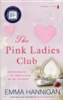 Ružový dámsky klub - Pink Ladies Club