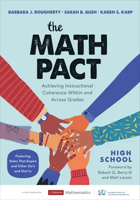 Matematický pakt, stredná škola: Dosiahnutie súdržnosti výučby v rámci jednotlivých ročníkov a medzi nimi - The Math Pact, High School: Achieving Instructional Coherence Within and Across Grades