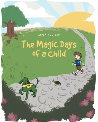 Magické dni dieťaťa - The Magic Days of a Child