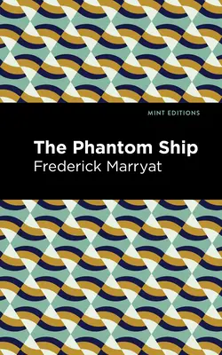 Prízračná loď - The Phantom Ship