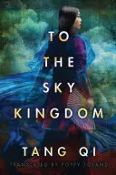 Do nebeského kráľovstva - To the Sky Kingdom