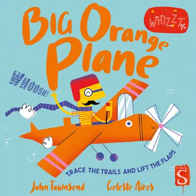 Veľké oranžové lietadlo - Big Orange Plane