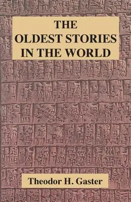 Najstaršie príbehy na svete - The Oldest Stories in the World
