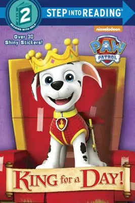 Kráľ na jeden deň! (Paw Patrol) - King for a Day! (Paw Patrol)
