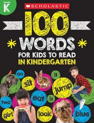 100 slov pre deti, ktoré majú čítať v materskej škole Pracovný zošit - 100 Words for Kids to Read in Kindergarten Workbook