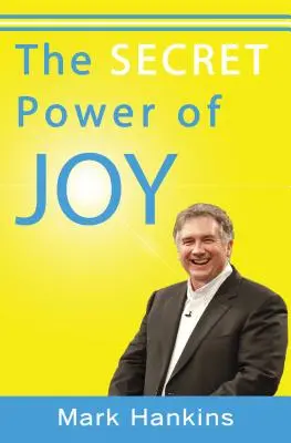 Tajná sila radosti - The Secret Power of Joy