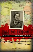 Všetko pre slobodu - skutočný príbeh úteku pred nacistami - All for Freedom - A True Story of Escape from the Nazis