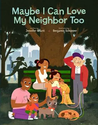 Možno aj ja môžem milovať svojho suseda - Maybe I Can Love My Neighbor Too