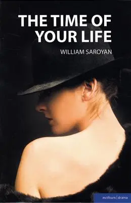 Čas tvojho života - The Time of Your Life
