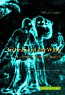 Chvála biča: Kultúrne dejiny vzrušenia - In Praise of the Whip: A Cultural History of Arousal