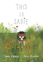Toto je Sadie - This Is Sadie
