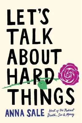 Hovorme o ťažkých veciach - Let's Talk about Hard Things