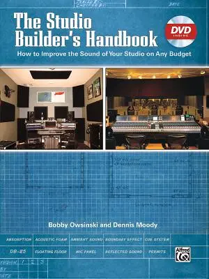 Príručka pre tvorcov štúdií: Ako zlepšiť zvuk vášho štúdia s akýmkoľvek rozpočtom, kniha a online video/Pdf - The Studio Builder's Handbook: How to Improve the Sound of Your Studio on Any Budget, Book & Online Video/Pdfs