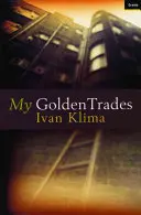Moje zlaté remeslá - My Golden Trades