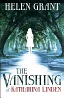 Zmiznutie Kathariny Lindenovej - Vanishing of Katharina Linden