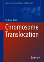 Chromozómová translokácia - Chromosome Translocation