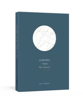 Včera som bol Mesiacom - Yesterday I Was the Moon