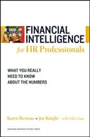 Finančná inteligencia pre personalistov: Čo naozaj potrebujete vedieť o číslach - Financial Intelligence for HR Professionals: What You Really Need to Know about the Numbers