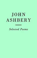 Vybrané básne: John Ashbery - Selected Poems: John Ashbery