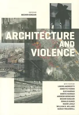 Architektúra a násilie - Architecture and Violence