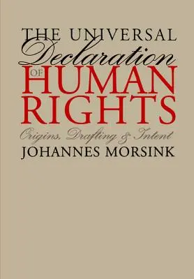 Všeobecná deklarácia ľudských práv: Vydanie Všeobecnej deklarácie ľudských práv: spoločná téma: Vznik, vypracovanie a zámery - The Universal Declaration of Human Rights: Origins, Drafting, and Intent