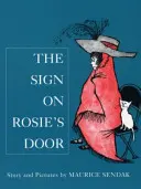 Nápis na Rosiiných dverách - Sign On Rosie's Door