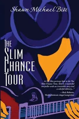 Štíhla šanca Tour: Príbehy v kľúči G-Whiz - The Slim Chance Tour: Stories in the Key of G-Whiz
