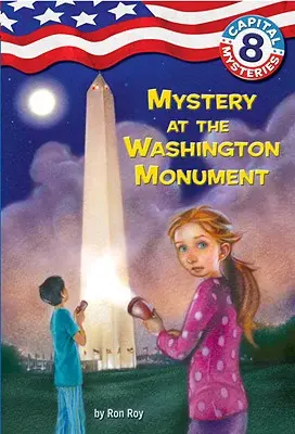 Záhady hlavného mesta #8: Záhada pri Washingtonovom pamätníku - Capital Mysteries #8: Mystery at the Washington Monument