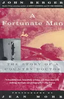 Šťastný človek: Príbeh vidieckeho lekára - A Fortunate Man: The Story of a Country Doctor
