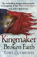 Kingmaker: Zlomená viera - (Kniha 2) - Kingmaker: Broken Faith - (Book 2)