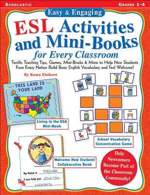 Jednoduché a pútavé aktivity a miniknihy pre každú triedu: Učebné tipy, hry a miniknihy na budovanie základnej anglickej slovnej zásoby! - Easy & Engaging ESL Activities and Mini-Books for Every Classroom: Teaching Tips, Games, and Mini-Books for Building Basic English Vocabulary!