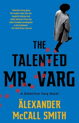Talentovaný pán Varg: román detektíva Varga (2) - The Talented Mr. Varg: A Detective Varg Novel (2)