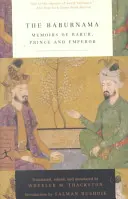 Baburnama: Babur: Pamäti Bábura, princa a cisára - The Baburnama: Memoirs of Babur, Prince and Emperor