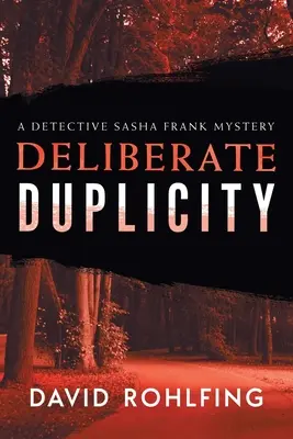 Zámerná dvojtvárnosť - Deliberate Duplicity