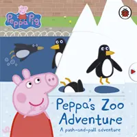 Peppa's Zoo Adventure (Peppino dobrodružstvo v zoo) - dobrodružstvo na tlačenie a ťahanie - Peppa's Zoo Adventure - A push-and-pull adventure